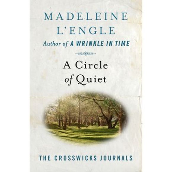 A Circle of Quiet -- Madeleine L'Engle - Picture 1 of 1